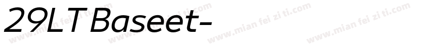 29LT Baseet字体转换